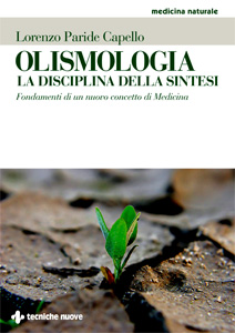 Olismologia<sup>®</sup>, la Disciplina della Sintesi (2013) di Lorenzo Capello - Copertina